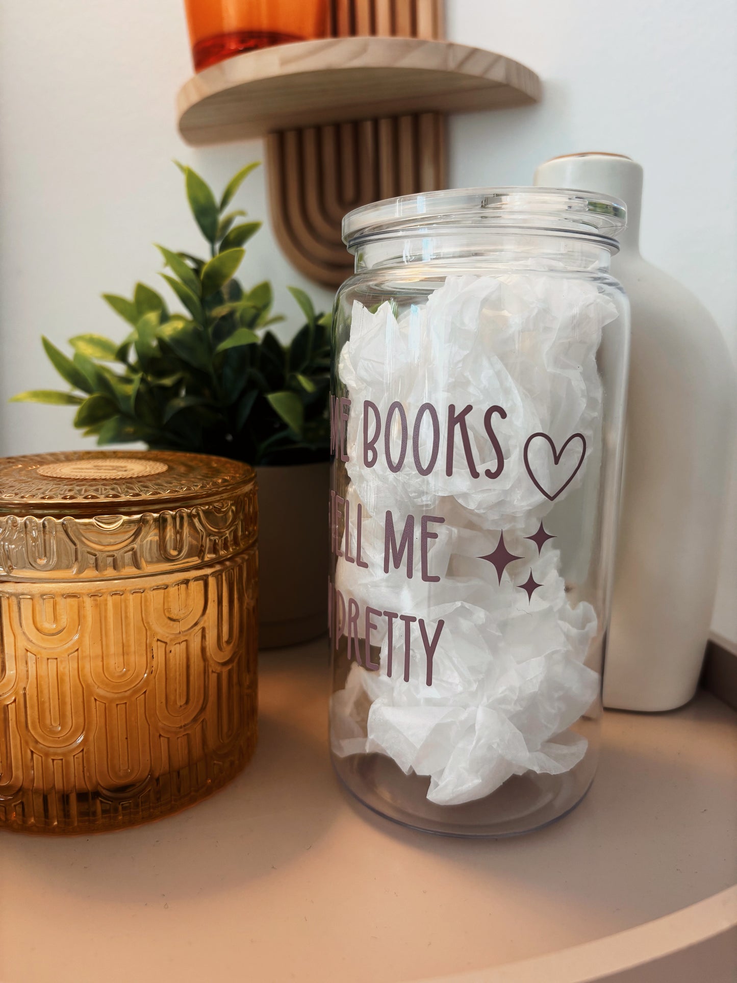 Buy Me Books & Tell Me I’m Pretty – Tumbler Glas 💕📚